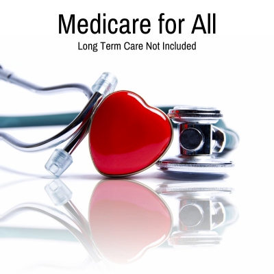 Medicare For All – Long Term Care Not Included
